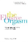 Vivienne Cass - The Elusive Orgasm