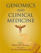 Dhavendra Kumar, David Weatherall, Kuma, Kumar, Dhavendra Kumar, Kumar Dhavendra... - Genomics and Clinical Medicine