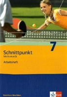 Matthia Dorn, Matthias Dorn, Petr Hillebrand, Petra Hillebrand, Klaus-P Jungmann, Matthia Dorn... - Schnittpunkt Mathematik, Ausgabe Nordrhein-Westfalen, Neubearbeitung: Schnittpunkt Mathematik 7. Ausgabe Nordrhein-Westfalen