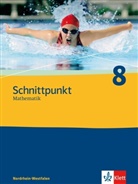 Raine Maroska, Rainer Maroska, Achi Olpp, Achim Olpp, Rainer u a Pongs - Schnittpunkt Mathematik, Ausgabe Nordrhein-Westfalen, Neubearbeitung: Schnittpunkt Mathematik 8. Ausgabe Nordrhein-Westfalen