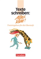 Gerd Brenner, Gerd Brenner, Nina Pagalies - 11.-13. Schuljahr: Alles klar! Deutsch Sekundarstufe 2: Alles klar! - Deutsch - Sekundarstufe II - 11.-13. Schuljahr