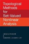 Mohammad S. R. Chowdhury, Chowdhury Mohammad S R, Enayet U. Tarafdar - Topological Methods for Set-Valued Nonlinear Analysis