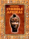 Heike Owusu - Symbole Afrikas
