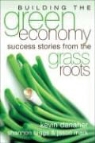 Shannon Biggs, Kevin Danaher, Kevin/ Biggs Danaher, Jason Mark - Building the Green Economy
