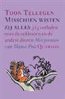 T. Tellegen, Toon Tellegen, M. Post, Mance Post - Misschien wisten zij alles