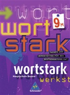 Wortstark: wortstark / wortstark - Ausgabe Bayern
