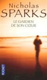 Nicholas Sparks - Le gardien de son coeur