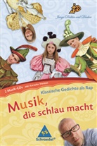 Musik, die schlau macht: Klassische Gedichte als Rap, 2 Audio-CDs, Audio-CD (Audio book)