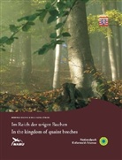 Manfred Delpho, Wolfgang Lübcke - Im Reich der urigen Buchen. In the kingdom of quaint beeches