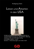 Wolfgang Stiem - Leben und Arbeiten in den USA
