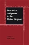 alan Trench - Devolution and Power in the United Kingdom