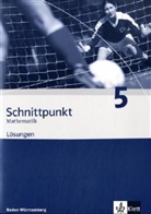 Matthias Dorn - Schnittpunkt Mathematik, Realschule Baden-Württemberg - 5: Schnittpunkt Mathematik 5. Ausgabe Baden-Württemberg