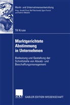 Till Kruse - Marktgerichtete Abstimmung in Unternehmen