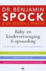 S. Parker, Steven J. Parker, B. Spock, Benjamin Spock - Baby- en kinderverzorging & opvoeding