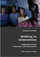 Chantal Carotti - Mobbing im Unternehmen