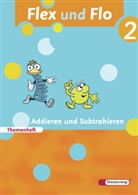 Jana Arndt, Claudia Brall, Rolf Breiter, Britta Decker, Christiane Deutschmann, Sandra Felix... - Flex und Flo - 2: Flex und Flo - Ausgabe 2007