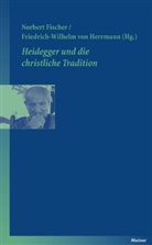 Norbert Fischer, Friedrich-Wilhelm von Herrmann, von Herrmann - Heidegger und die christliche Tradition