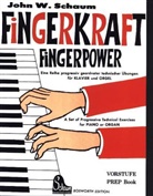 John W Schaum, John W. Schaum - Fingerkraft, Vorstufe. Fingerpower, Prep Book