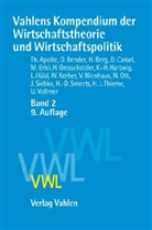 Diete Bender, Dieter Bender, Hartmut Berg u a - Vahlens Kompendium der Wirtschaftstheorie und Wirtschaftspolitik - Bd. 2: Vahlens Kompendium der Wirtschaftstheorie und Wirtschaftspolitik  Band 2. Bd.2