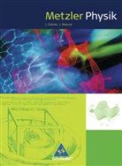 Joachim u Gomoletz, Joachim Grehn, Joachim Krause, Joachim Grehn, Joachim Grehn, Joachim Krause... - Metzler Physik SII, 4. Auflage: Metzler Physik SII - 4. Auflage 2007