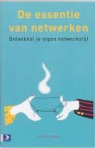 R. de Jong - De essentie van netwerken / druk 1