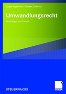 Jürge Hegemann, Jürgen Hegemann, Thorsten Querbach, Torsten Querbach - Umwandlungsrecht