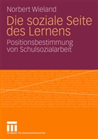 Norbert Wieland - Die soziale Seite des Lernens