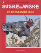 Willy Vandersteen - De bangeschieters