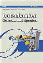 Andreas Heuer, Gunter Saake, Kai-Uwe Sattler - Datenbanken, Konzepte und Sprachen