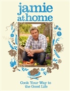 Jamie Oliver, David Loftus - Jamie at Home
