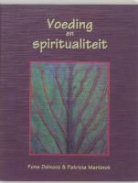 F. Delnooz, Fons Delnooz, P. Martinot, Patricia Martinot - Voeding en spiritualiteit