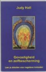 J. Hall, Judy Hall - Gevoeligheid en zelfbescherming