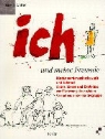 Gisela Walter, Betina Gotzen-Beek - Ich und meine Freunde