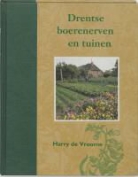 H. de Vroome - Drentse boerenerven en tuinen
