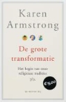 K. Armstrong, Karen Armstrong - De grote transformatie