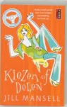 J. Mansell, Jill Mansell - Kiezen of delen