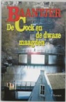 A. C. Baantjer, A.C. Baantjer, Appie Baantjer - De Cock en de dwaze maagden