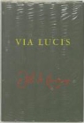 J. A. Comenius, J.A. Comenius, J. M. Schadd, J.M. Schadd - Via Lucis De weg van het licht