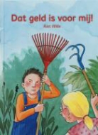 R. Wille, Riet Wille, R. Lemmens, Riske Lemmens - Dat geld is voor mij!