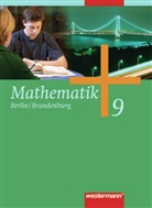 Bernd Liebau, Uwe Scheele, Wilhelm Wilke - Mathematik, Ausgabe Berlin u. Brandenburg: Mathematik - Ausgabe 2006 für die Sekundarstufe I in Berlin und Brandenburg
