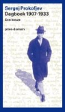 S. Prokofjev, Sergej Prokofjev - Dagboek 1907-1933
