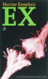 M. Kamphuis, Martine Kamphuis - Ex / druk 1