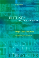 Ellen Fricke - Origo, Geste und Raum