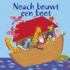 L. Rock, A. Ayliffe - Noach bouwt een boot / druk 1