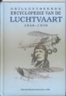 J. Batchelor, John Batchelor, M. V. Lowe, M.V. Lowe - Geillustreerde encyclopedie van de luchtvaart 1849-1939