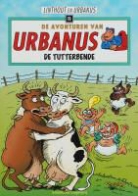 Linthout, Willy Linthout, Urbanus - De tutterbende