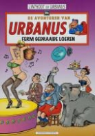 Linthout, Willy Linthout, Urbanus - Ferm gedraaide loeren