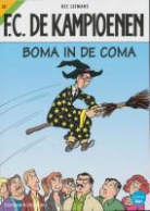 T. Bouden, H. Leemans, Hec Leemans - Boma in de coma