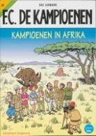 T. Bouden, H. Leemans, Hec Leemans - Kampioenen in Afrika