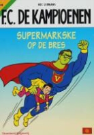 H. Leemans, Hec Leemans - Supermarkske op de bres